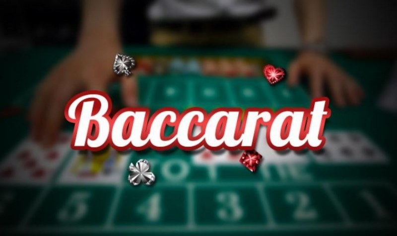 Một vài nét sơ lược về game bài baccarat hiện nay