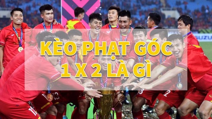 Kèo cá cược phạt góc 1×2